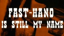 Fast-Hand is still my Name (1973) Sergio Ciani, William Berger, Frank Braña.  Spaghetti Western