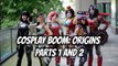 Cosplay Boom Origins Parts 1 and 2