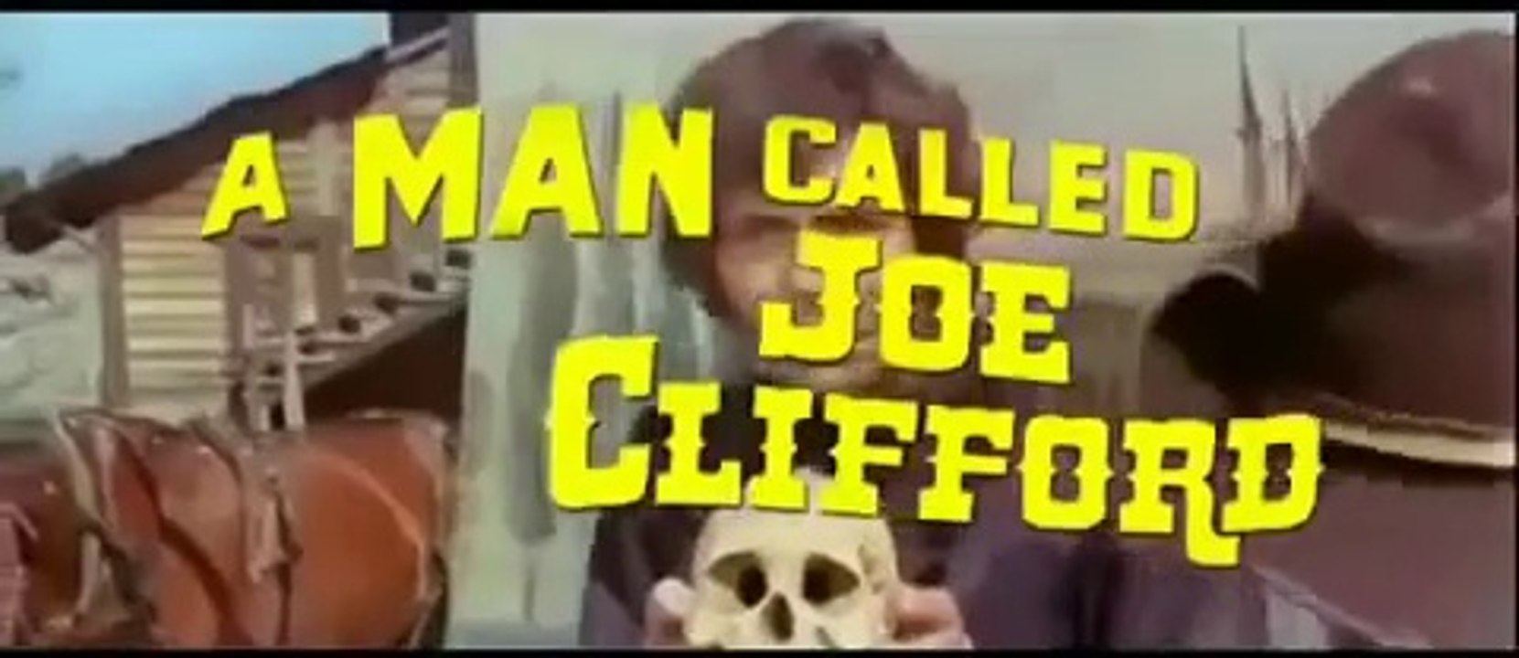 A Man Called Joe Clifford (1970) Anthony Steffen, Eduardo Fajardo, Mary Paz Pondal.