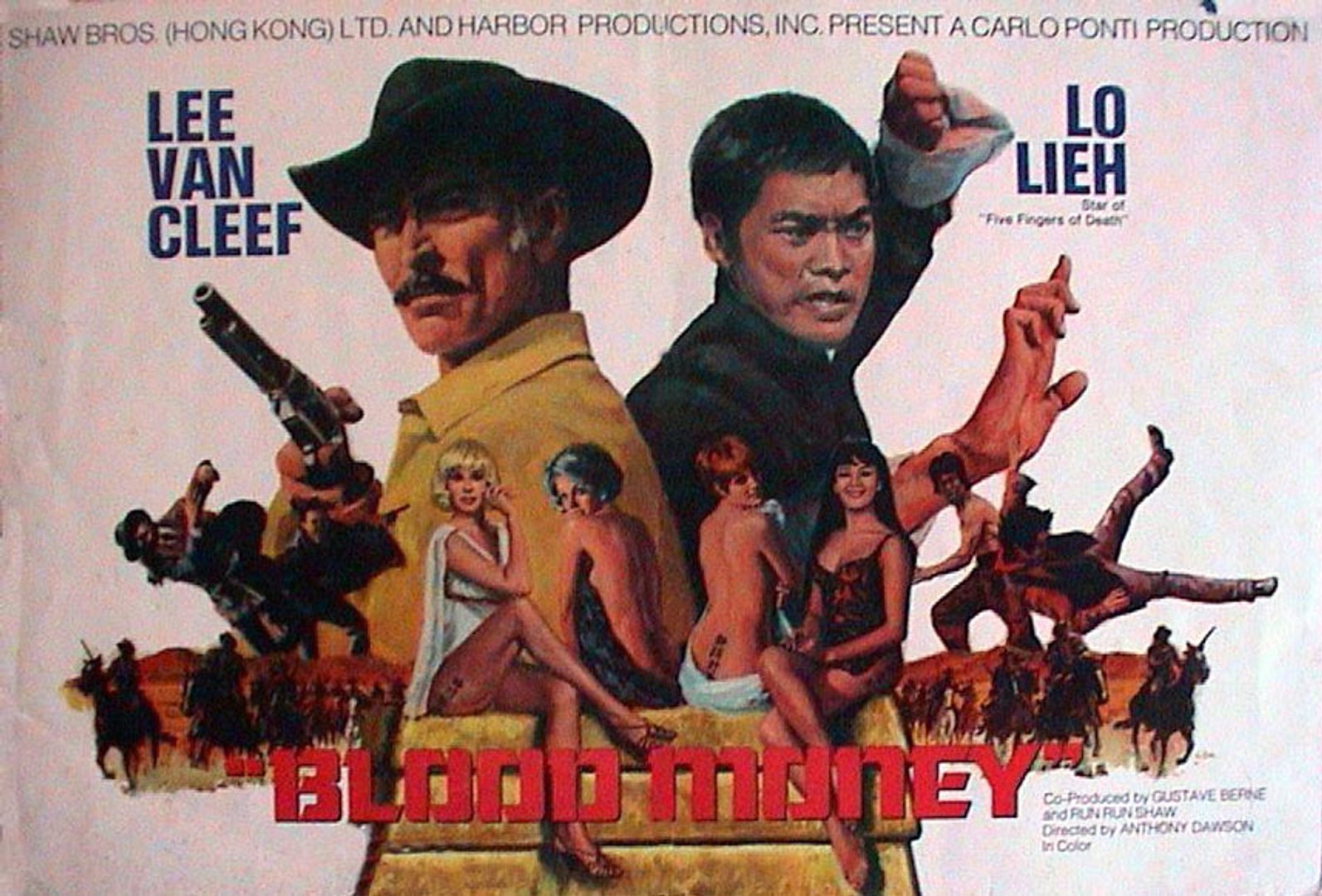 Blood Money (1974) Lee Van Cleef, Lieh Lo, Patty Shepard. Spaghetti Western  - Vídeo Dailymotion