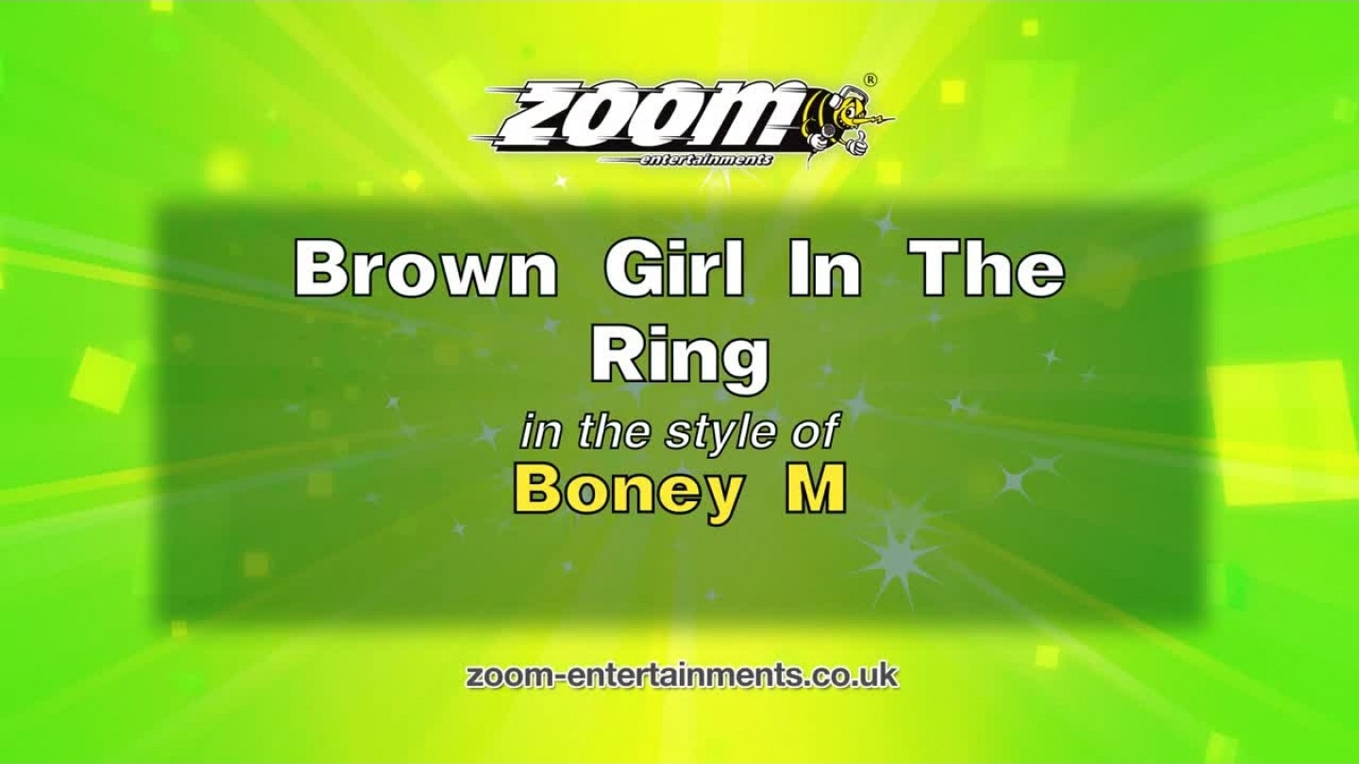 Zoom Karaoke - Brown Girl In The Ring - Boney M - video Dailymotion