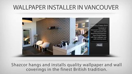 Professional Wallpaper Installer in Vancouver