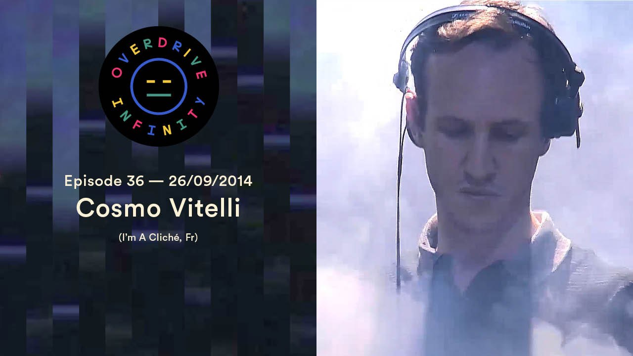 Cosmo Vitelli - Overdrive Infinity