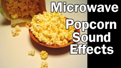 Microwave Popcorn Free Sound Effects