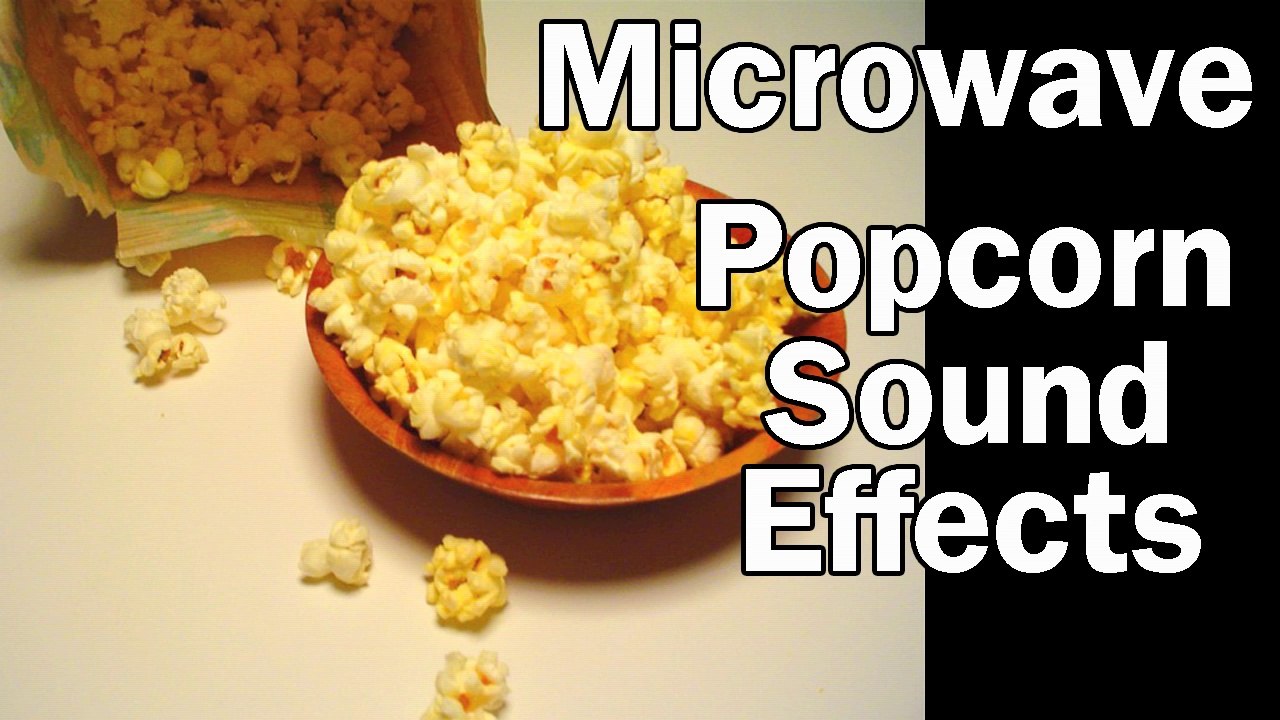 Microwave Popcorn Free Sound Effects