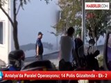 Antalya'daki Operasyonda Havuz Medyasının Kupürleri İhbar Kabul Edilmiş