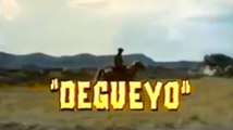 Degueyo (1966) Giacomo Rossi-Stuart, Dan Vadis, Rosy Zichel.  Spaghetti Western