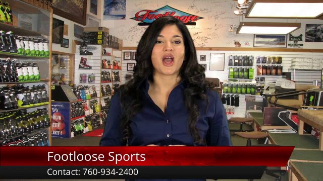 Footloose Sports | Reviews | 760-934-2400