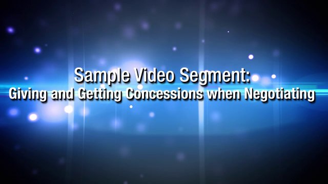Giving and Getting Concessions when Negotiating Sales Meeting Kit (Sample Video)