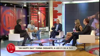 TV3 - Divendres - Tertúlia "Oh Happy Day" 29/09/2014