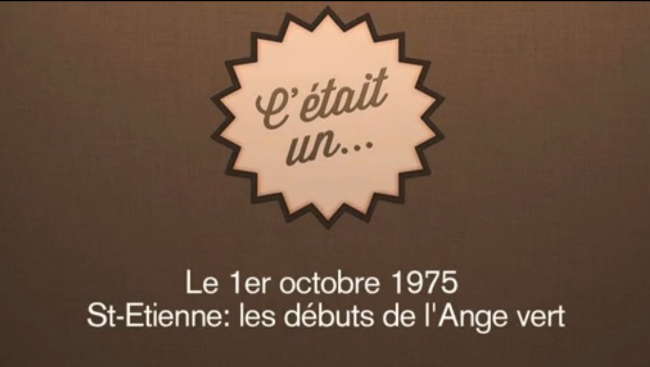 Le 1er octobre 1975: les grands débuts de l'Ange vert