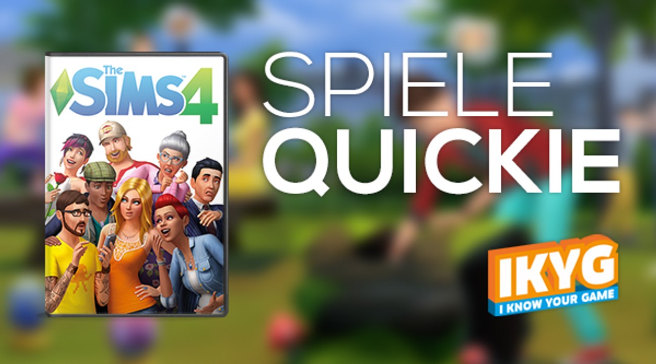 Der spiele-quickie - die sims 4