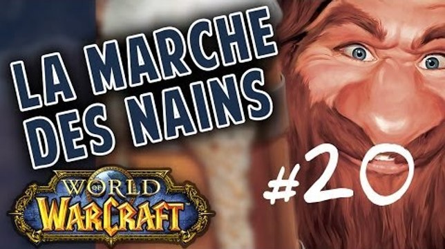 [ La Marche des Nains ] Episode 20 - La baie des pirates