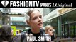 Paul Smith Spring/Summer 2015 Hair & Makeup | London Fashion Week LFW | FashionTV