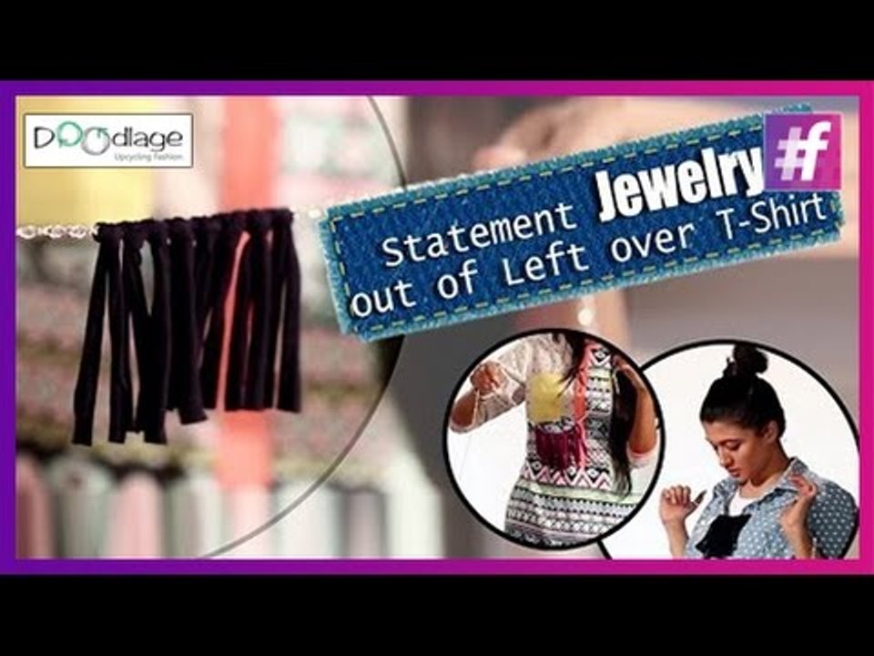 DIY : Learn to Make Statement Jewellery Out Of Old T-Shirt Bit
