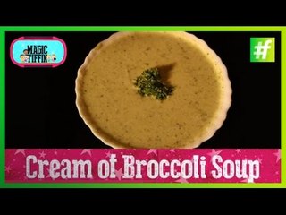 How to Make Nutritious Broccoli Soup