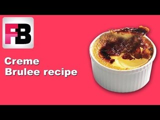 Easy to Cook Recipe | Creme Brulee - Easy recipe by Neetal Mistry | Promo