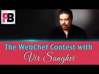 The WebChef Contest with Vir Sanghvi