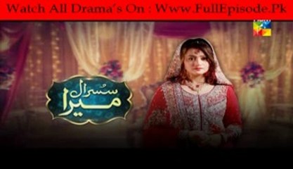 Susraal Mera Episode 13 -  1st October 2014