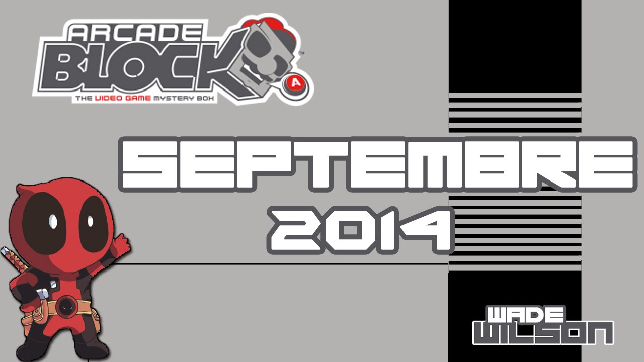 [ArcadeBlock] Septembre-2014