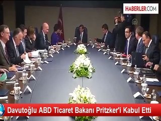 Davutoğlu ABD Ticaret Bakanı Pritzker'i Kabul Etti
