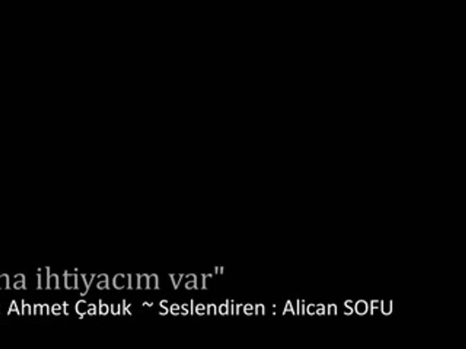 Sana İhtiyacım Var