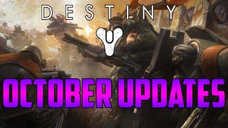Destiny - New Confirmed Destiny Updates Coming In October! (Destiny Patch Notes)