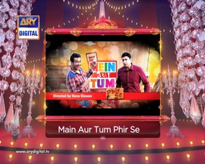 Main Aur Tum Phir Se Promo - ARY Digital