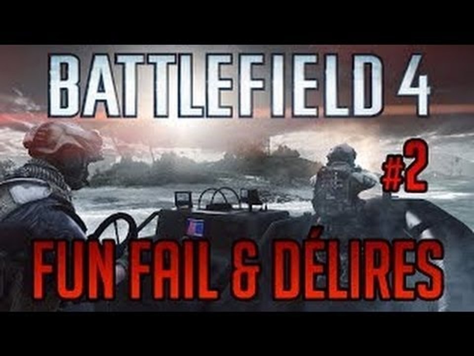 Compilation des Meilleurs Moments sur Battlefield 4 !