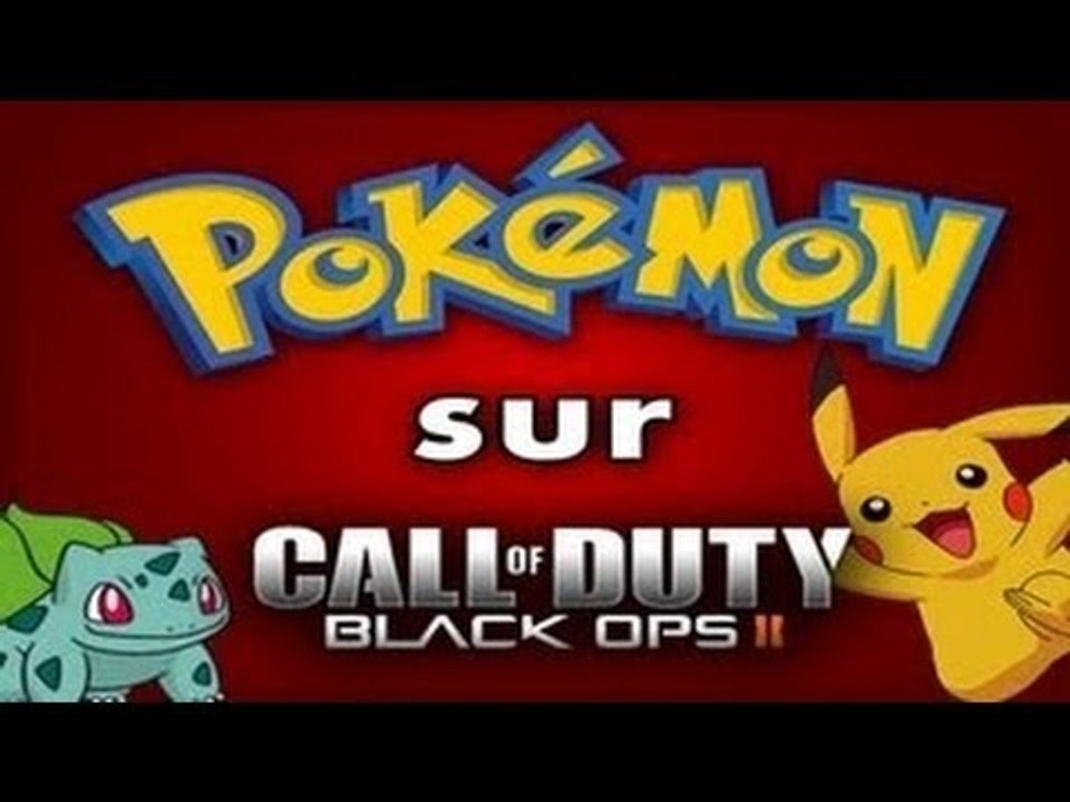 Pokémon sur Black Ops 2 ! Parodie