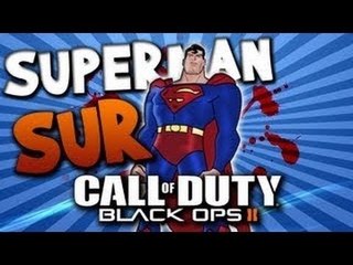 SUPERMAN SUR BLACK OPS 2 ! Amazing Clip du 26 Mai