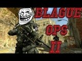 Blague Ops 2 ! Délire sur Black Ops 2 - Episode 2