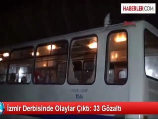 Göztepe - Altay Derbisinde Olaylar Çıktı: 33 Gözaltı