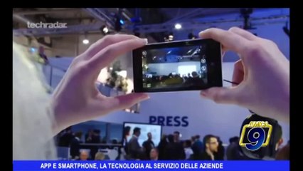 App e smartphone, la tecnologia al servizio delle aziende