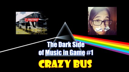 The Dark Side of Music in Game #1: La "colonna sonora" di Crazy Bus