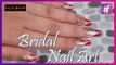 Indian Wedding Nail Art | Bridal Nail Art Tutorial
