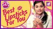 Best Lipsticks For Indian Skin | Peaches and Blush Favorites