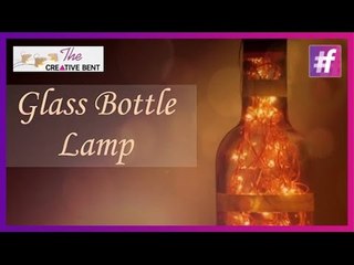 DIY Glass Bottle Lamp Tutorial