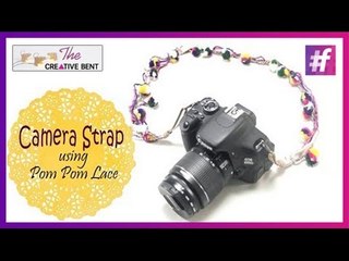 Easy DIY | Camera Strap with Pom Pom Lace