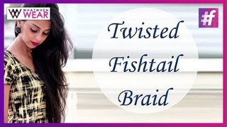 Twisted Fishtail Braid | Hair Tutorial