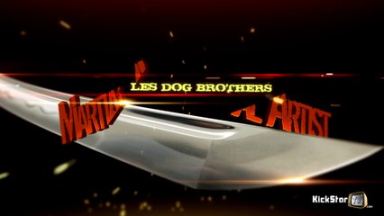 KickStarTV - MARTIAL ARTIST - Dog Brothers