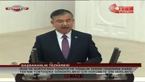 İsmet Yılmaz- Tezkerenin Amacı, Çatışmaların Ülkemize Olan Olumsuz Etkilerini Azaltmaktır