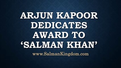 Arjun Kapoor Dedicates Zee Cine Award to Bollywood King Salman Khan