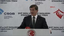 Başbakan Davutoğlu Şehit Yakını, Gazi ve Gazi Yakınlarının İstihdamına İlişkin Kura Töreninde...