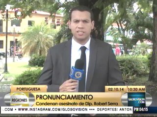 Autoridades en Portuguesa condenan asesinato del diputado Robert Serra