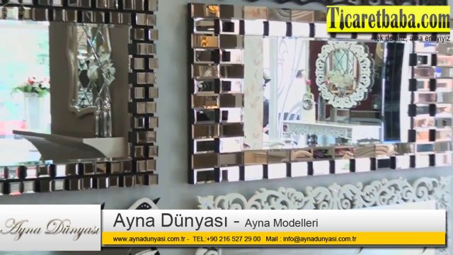 Ayna Dünyası Ayna Modelleri