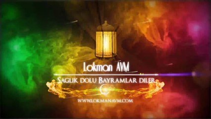 Kurban Bayramımız mübarek olsun. ► www.LokmanAVM.com