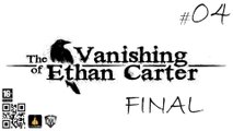 The Vanishing of Ethan Carter #4 FINAL