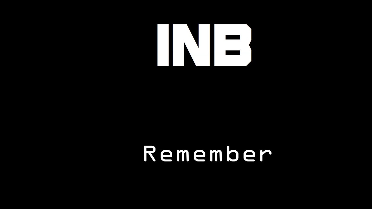 INB - "Remember"