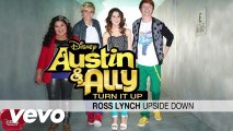 Ross Lynch - Upside Down (from Austin & Ally) (Audio)